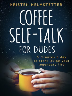 cover image of Coffee Self-Talk for Dudes